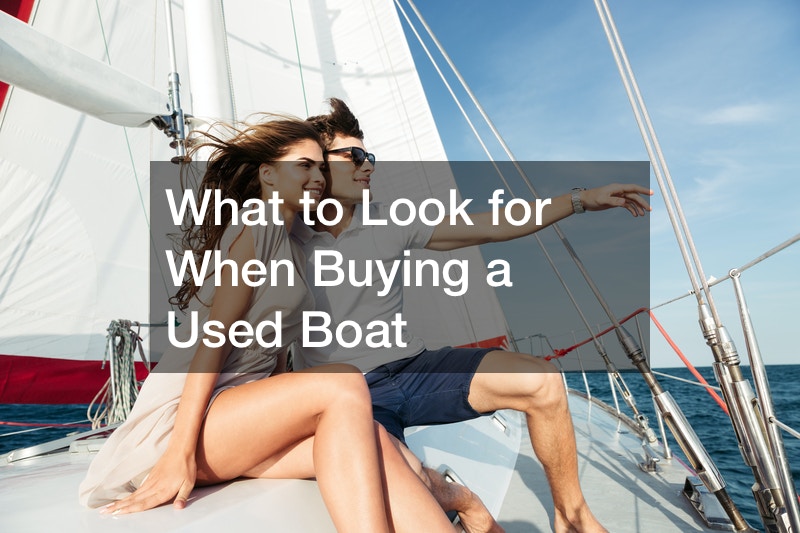 What to Look for When Buying a Used Boat Best Travel Magazine